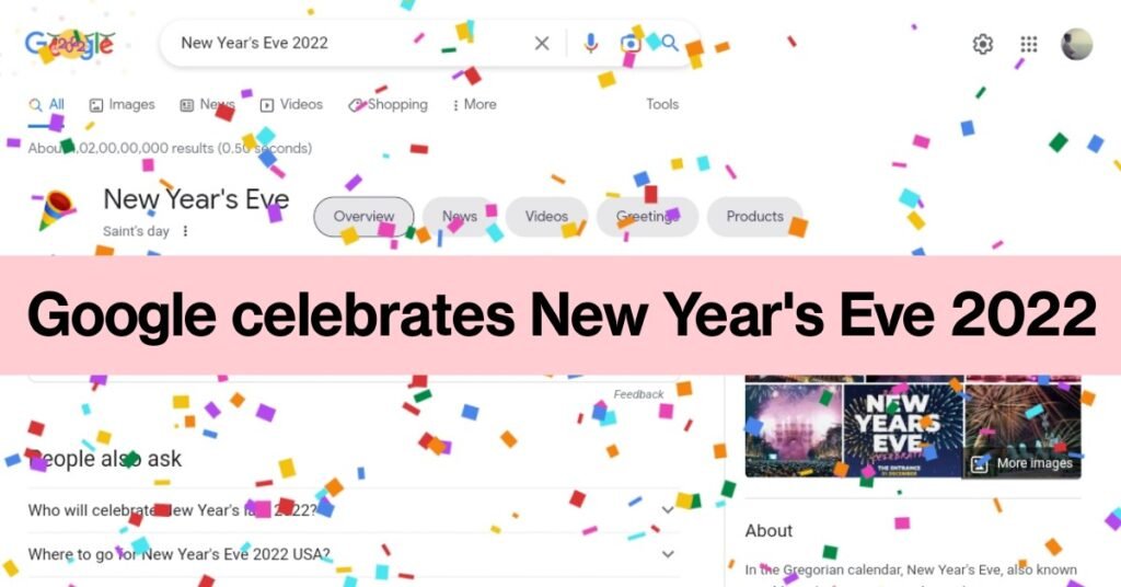 New Year’s Eve 2022 : Google Doodle today! Google celebrates last day of the year with a special doodle