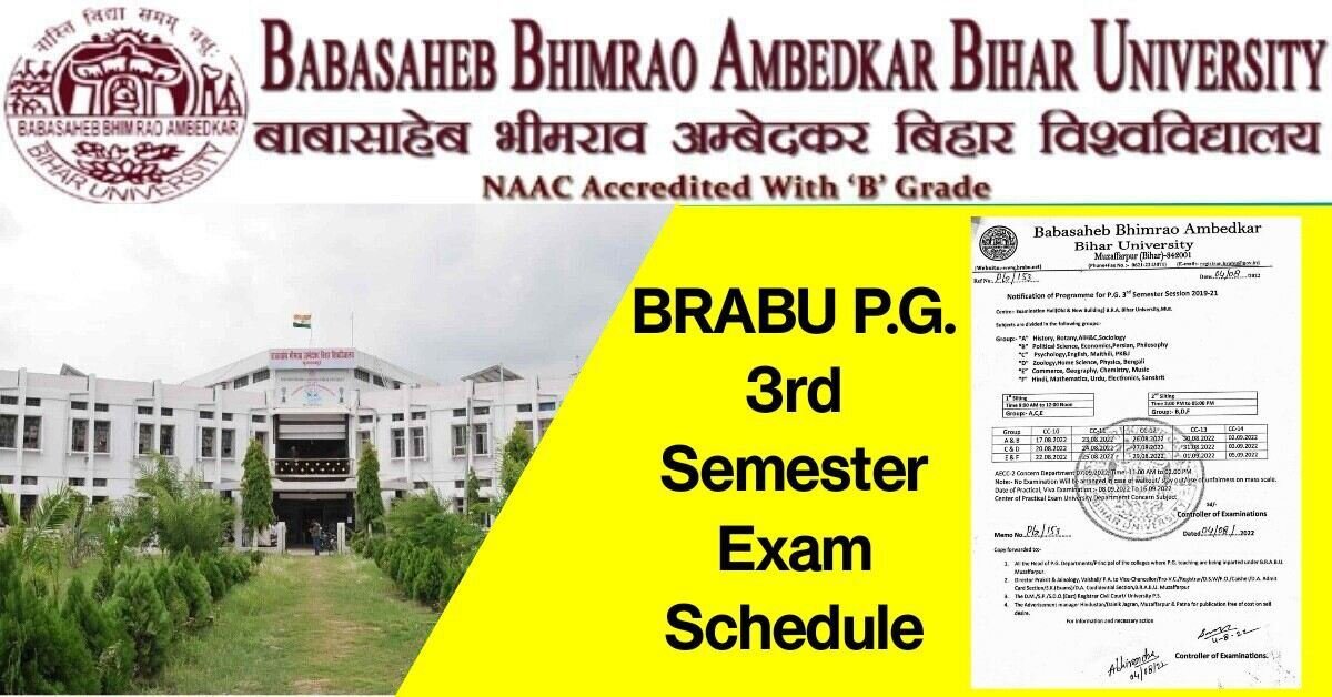 BRABU PG 3rd Sem Exam Schedule : पीजी सत्र 2020-22 के 3rd सेमेस्टर का परीक्षा कार्यक्रम जारी, 17 जनवरी से शुरू होगी परीक्षा, यहां देखे परीक्षा कार्यक्रम