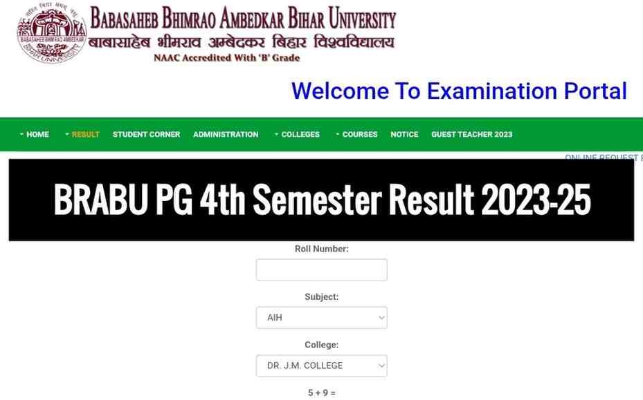 BRABU PG 4th Semester Result 2023-25 : बिहार यूनिवर्सिटी के पीजी 4th सेमेस्टर का रिजल्ट जारी, यहां से करें अपना परिणाम चेक